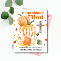 Handpicked by God Pumpkin Handprint Craft | Christian Thanksgiving Printable | Fall Harvest Keepsake