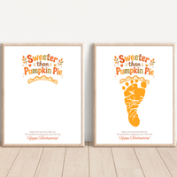 Pumpkin Pie Footprint Craft Printable, Sweeter Than Pumpkin Pie Keepsake, Baby Footprint Art, Thanksgiving Craft for Kids, Fall Printable PDF