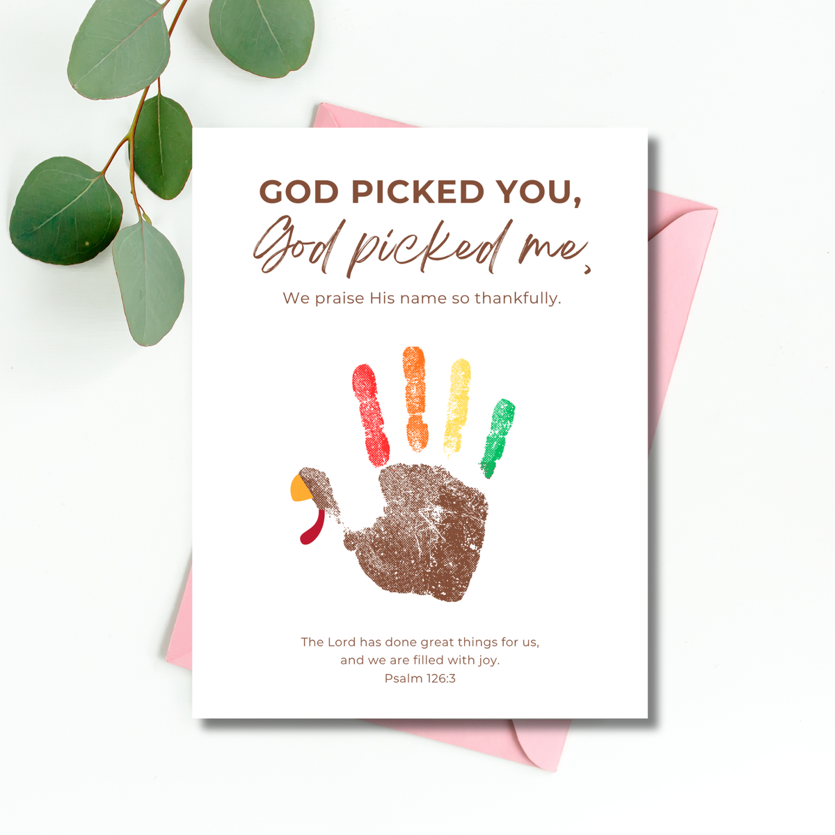 Christian Thanksgiving Turkey Handprint Craft Printable | God Picked You God Picked Me | Thanksgiving Bible Craft for Kids | Sunday School Activity