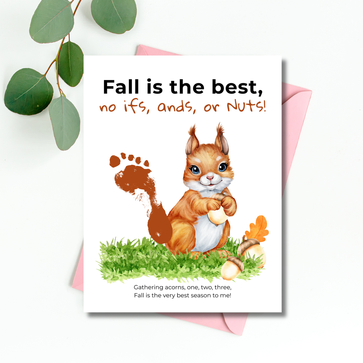 Fall Squirrel Footprint Craft Printable | Fall Is the Best No Ifs Ands or Nuts | Autumn Acorn Keepsake for Kids