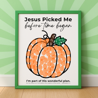 Jesus Picked Me Before Time Began Pumpkin Craft | Christian Fall Printable | Preschool Thanksgiving Activity