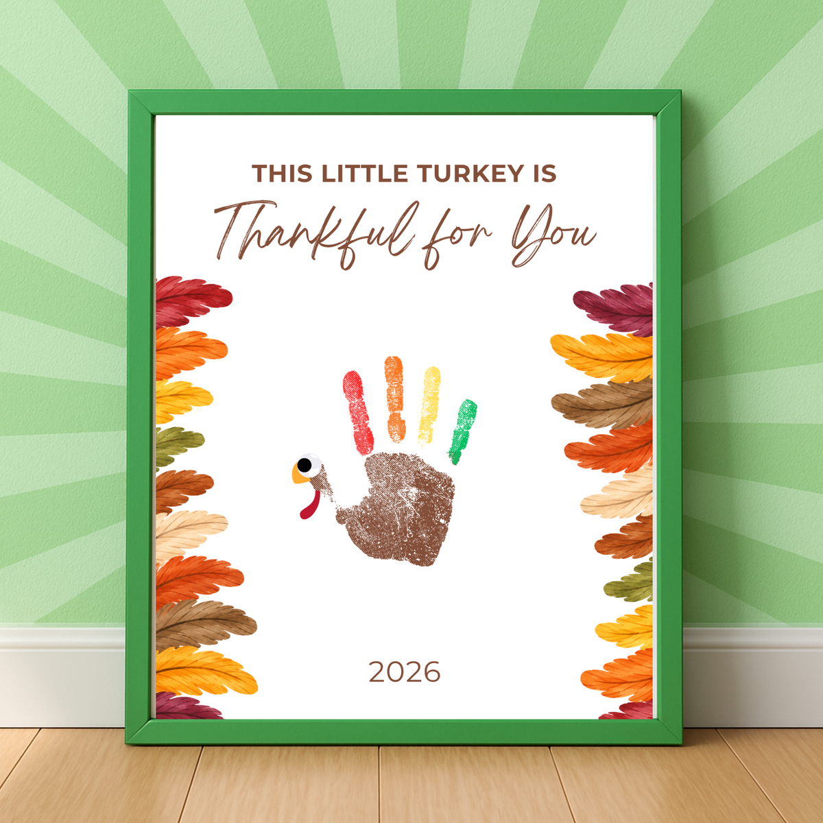 This Little Turkey Is Thankful for You Handprint Craft Printable, Thanksgiving Turkey Keepsake, Fall Handprint Activity for Kids, Preschool Kindergarten PDF
