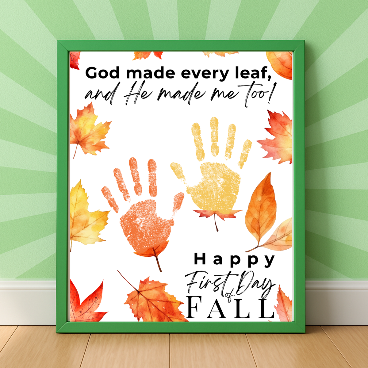 Christian First Day of Fall Handprint Craft Printable, Baby's First Fall Keepsake, God Made Every Leaf, Preschool Autumn Activity, Thanksgiving Craft