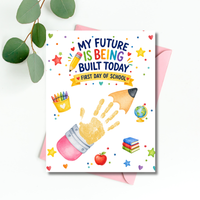 My Future Is Being Built Today Handprint Craft Printable | First Day of School Pencil Keepsake | Preschool & Kindergarten PDF