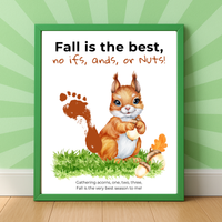 Fall Squirrel Footprint Craft Printable | Fall Is the Best No Ifs Ands or Nuts | Autumn Acorn Keepsake for Kids