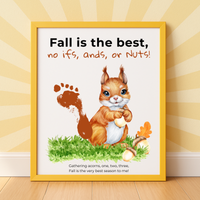 Fall Squirrel Footprint Craft Printable | Fall Is the Best No Ifs Ands or Nuts | Autumn Acorn Keepsake for Kids