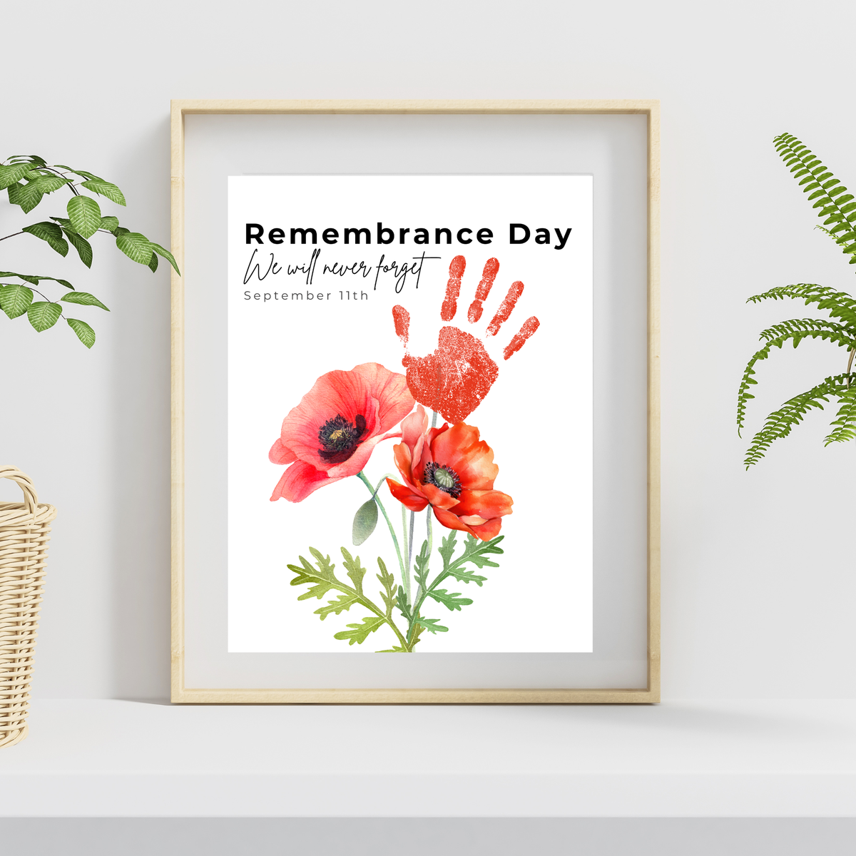 Remembrance Day Handprint Craft for Kids | September 11 Poppy Printable Keepsake | We Will Never Forget
