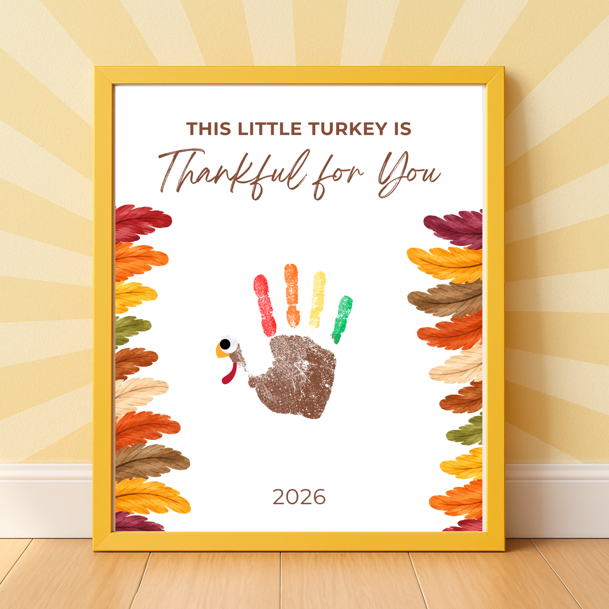This Little Turkey Is Thankful for You Handprint Craft Printable, Thanksgiving Turkey Keepsake, Fall Handprint Activity for Kids, Preschool Kindergarten PDF