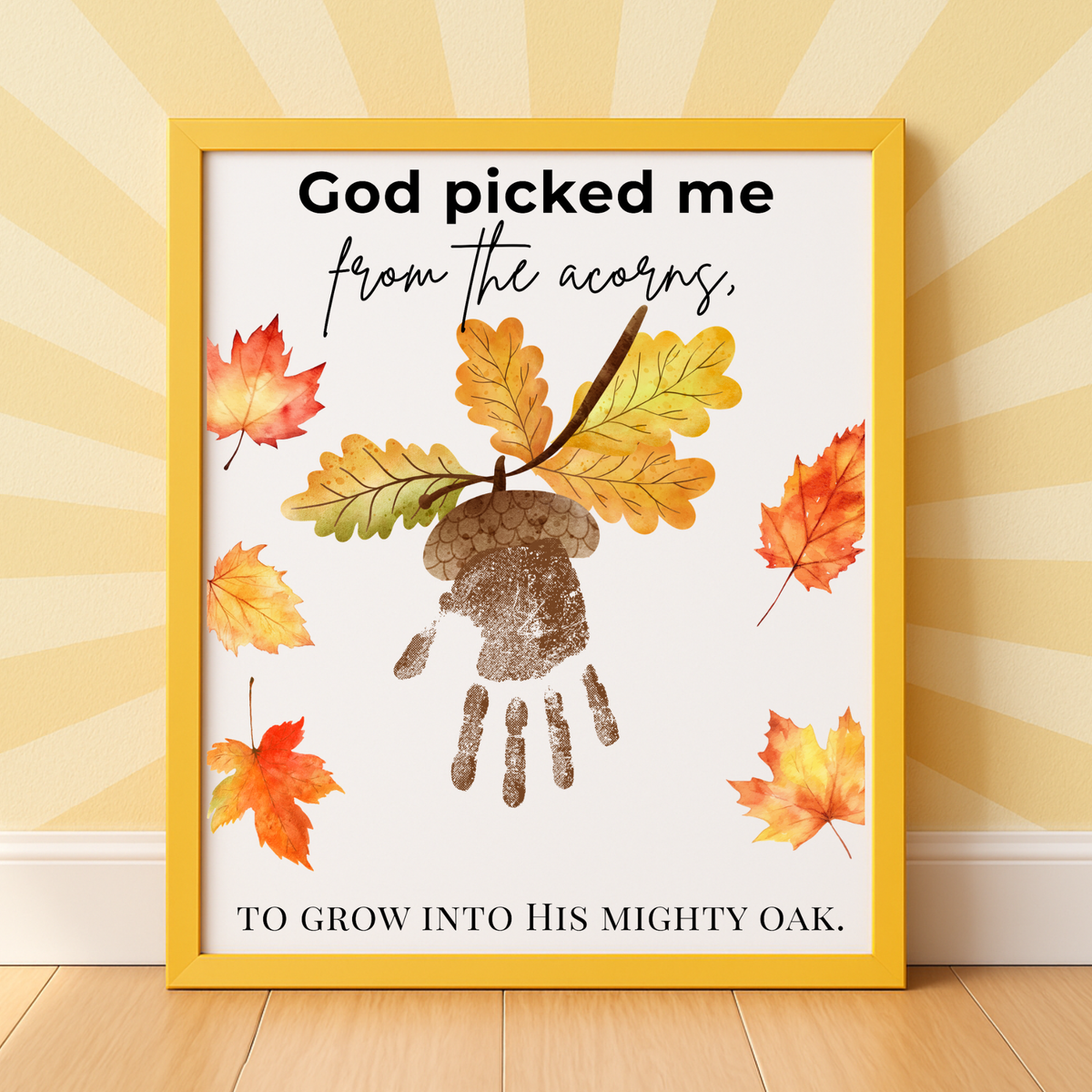 God Picked Me from the Acorns Handprint Craft Printable, Christian Fall Handprint Keepsake, Baby's First Fall, Preschool Autumn Activity