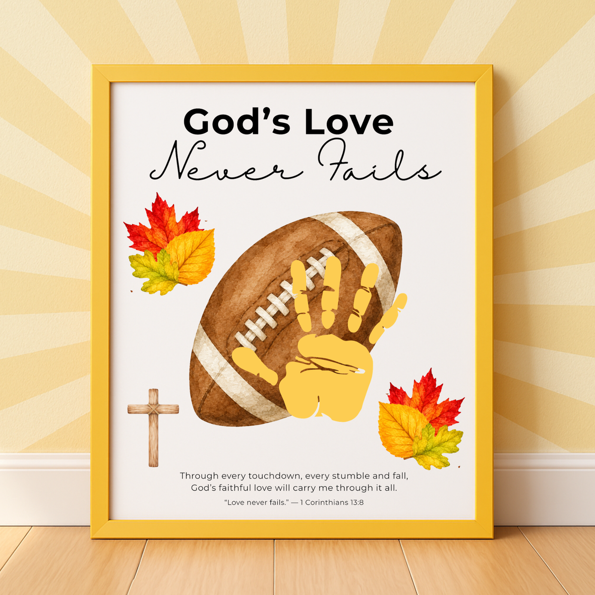 Christian Football Handprint Craft Printable | God’s Love Never Fails | 1 Corinthians 13:8 Fall Keepsake | Sunday School Kids Craft