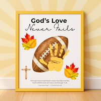 Christian Football Handprint Craft Printable | God’s Love Never Fails | 1 Corinthians 13:8 Fall Keepsake | Sunday School Kids Craft