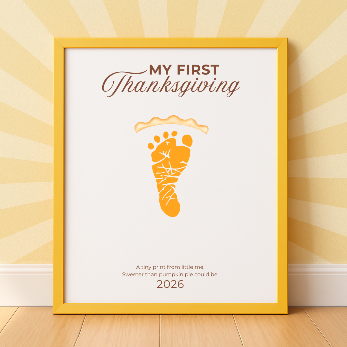 My First Thanksgiving Footprint Craft Printable, Baby's First Thanksgiving Keepsake, Pumpkin Pie Footprint Art, Newborn Thanksgiving Printable PDF