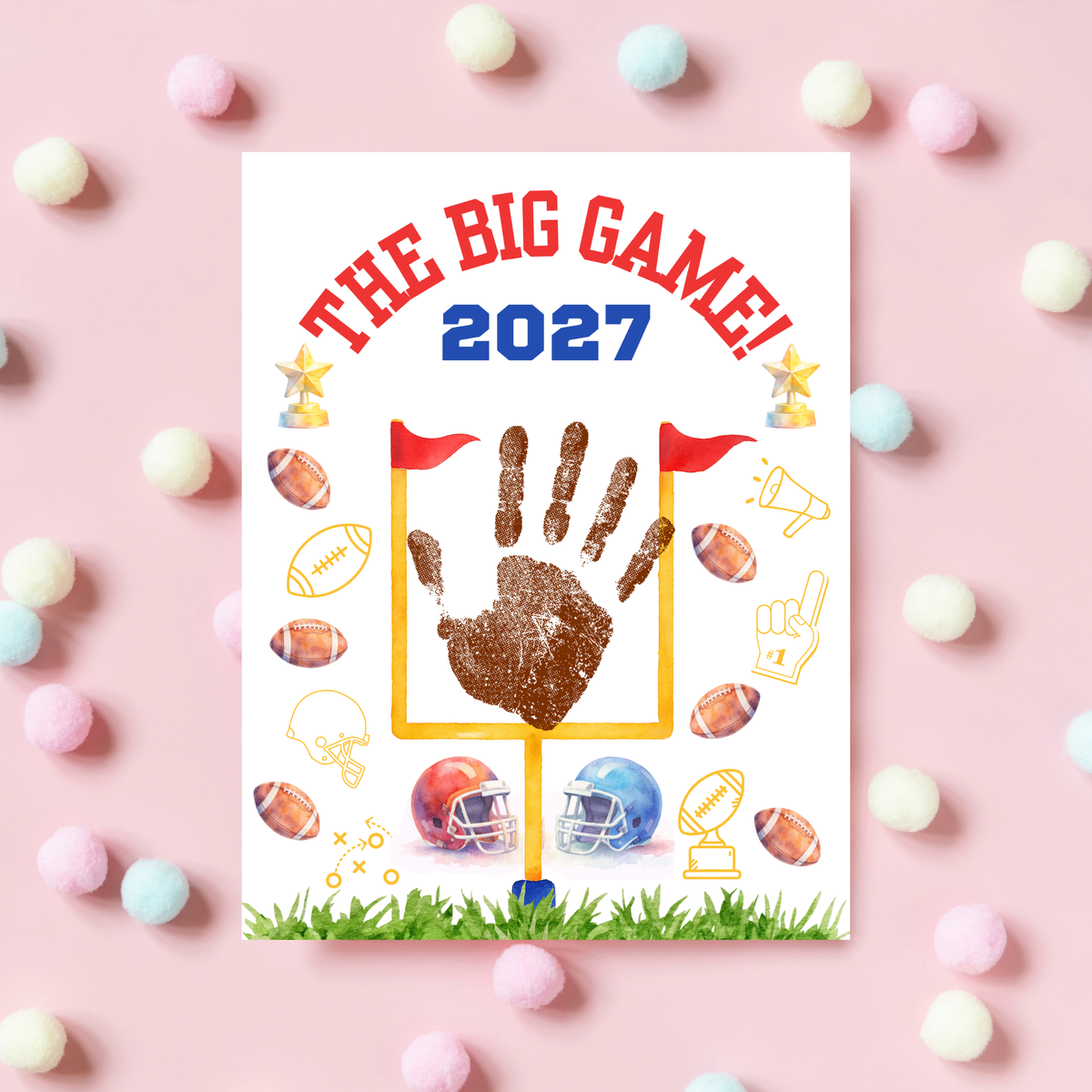 Super Bowl 2027 Handprint Craft for Kids | The Big Game Football Printable | Preschool Sports Keepsake
