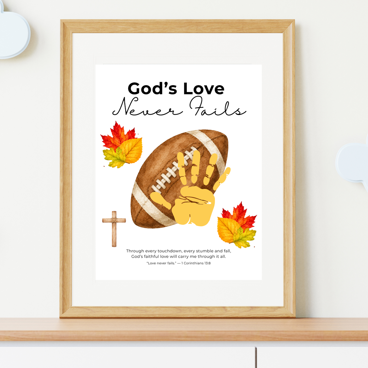Christian Football Handprint Craft Printable | God’s Love Never Fails | 1 Corinthians 13:8 Fall Keepsake | Sunday School Kids Craft