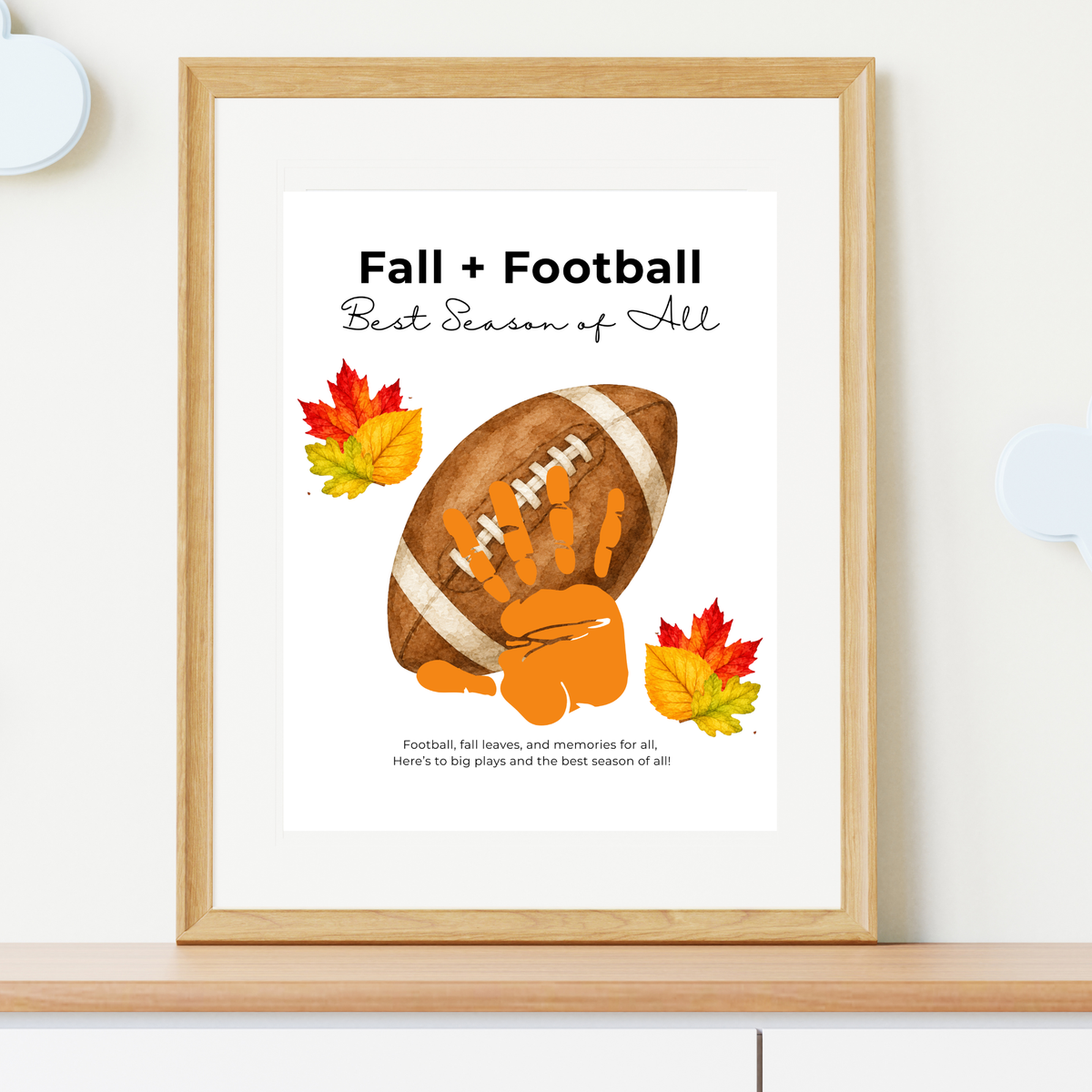 Fall Football Handprint Craft Printable | Fall + Football Best Season of All | Football Keepsake for Kids | Preschool & Classroom Activity
