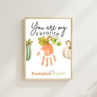 You Are My Favorite Pumpkin in the Patch Handprint Craft Printable, Pumpkin Handprint Keepsake, Baby's First Fall, Preschool Autumn Activity