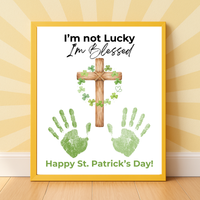 I’m Not Lucky, I’m Blessed St. Patrick’s Day Handprint Craft Printable | Faith-Based Shamrock Cross Keepsake | Christian Kids Activity PDF
