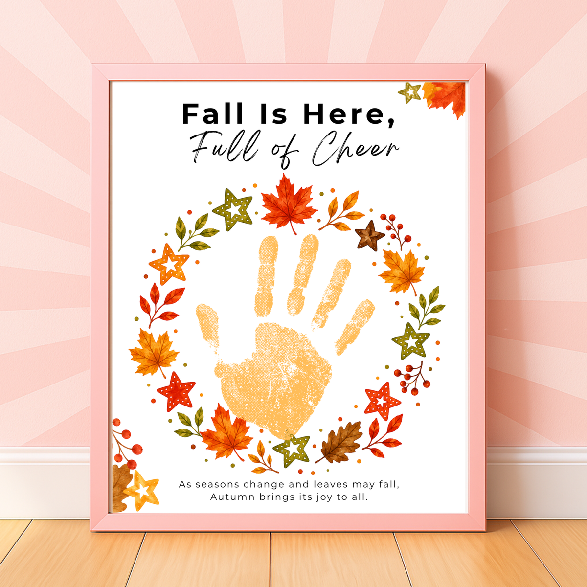 Fall Is Here, Full of Cheer Handprint Craft | Fall Wreath Keepsake | Autumn Printable for Kids