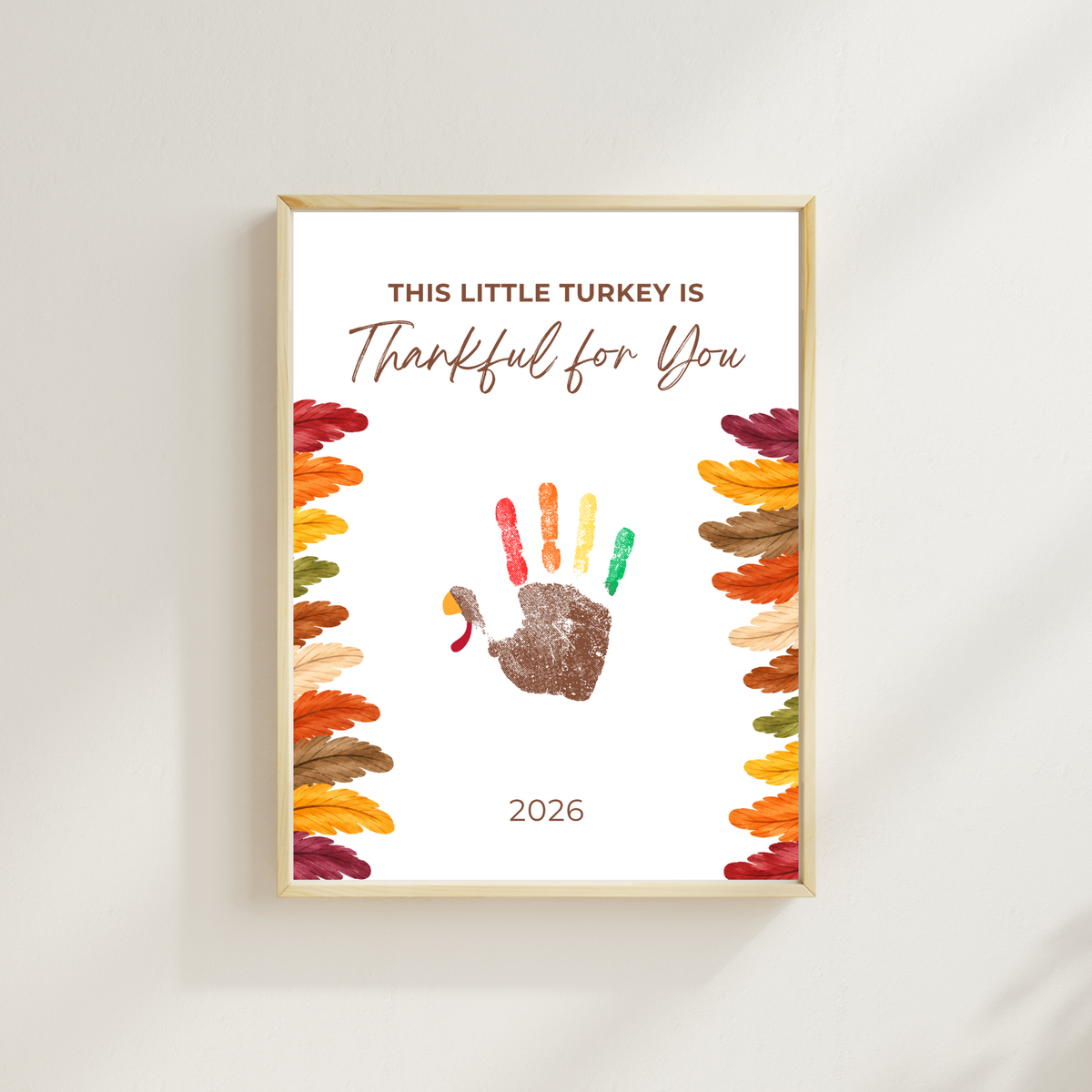 This Little Turkey Is Thankful for You Handprint Craft Printable, Thanksgiving Turkey Keepsake, Fall Handprint Activity for Kids, Preschool Kindergarten PDF