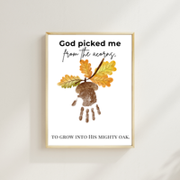 God Picked Me from the Acorns Handprint Craft Printable, Christian Fall Handprint Keepsake, Baby's First Fall, Preschool Autumn Activity