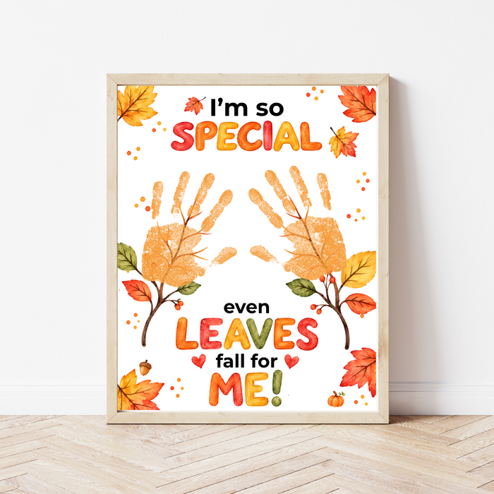Fall Handprint Craft for Kids | I’m So Special Even Leaves Fall for Me | Autumn Preschool Keepsake