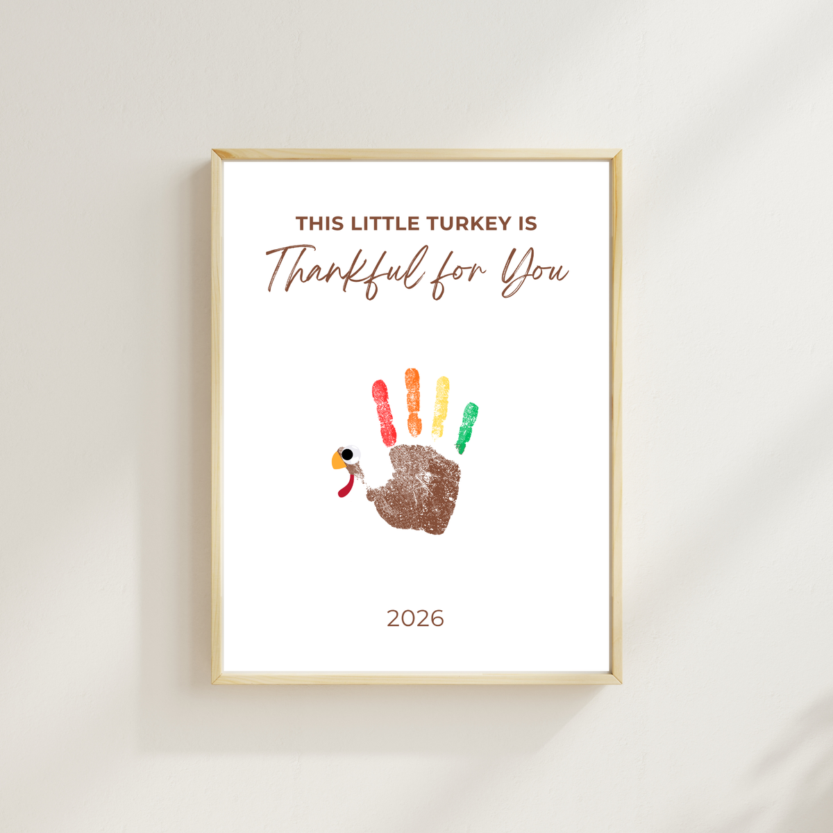 This Little Turkey Is Thankful for You Handprint Craft | Thanksgiving Keepsake Printable