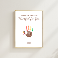 This Little Turkey Is Thankful for You Handprint Craft | Thanksgiving Keepsake Printable