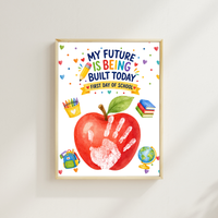 My Future Is Being Built Today Handprint Craft Printable | First Day of School Apple Keepsake | Preschool & Kindergarten PDF