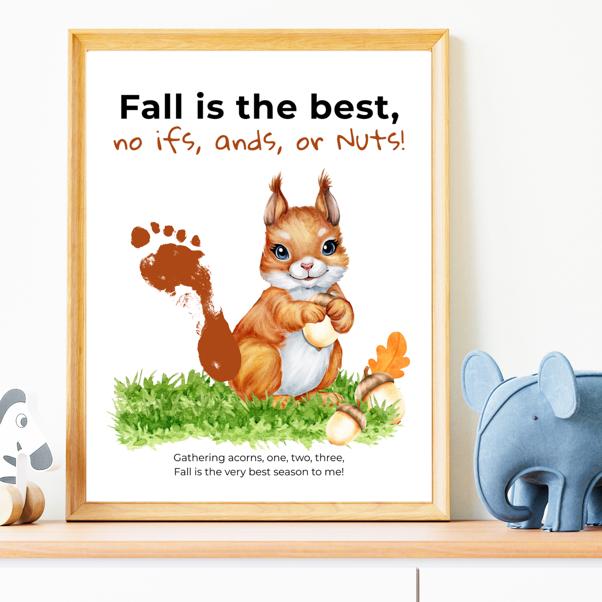 Fall Squirrel Footprint Craft Printable | Fall Is the Best No Ifs Ands or Nuts | Autumn Acorn Keepsake for Kids