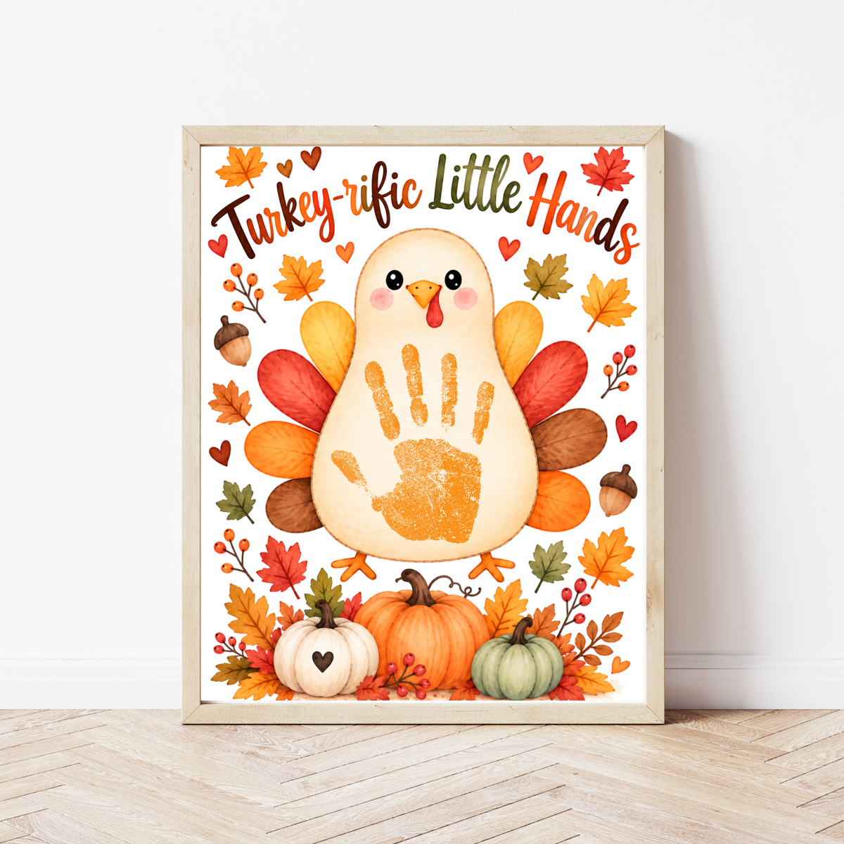 Turkey Handprint Craft for Kids | Turkey-rific Little Hands Thanksgiving Printable | Preschool Fall Keepsake