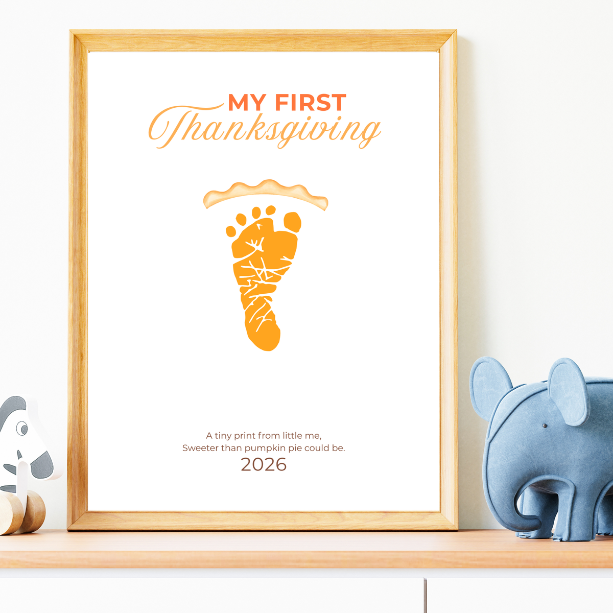 My First Thanksgiving Footprint Craft Printable, Baby's First Thanksgiving Keepsake, Pumpkin Pie Footprint Art, Newborn Thanksgiving Printable PDF