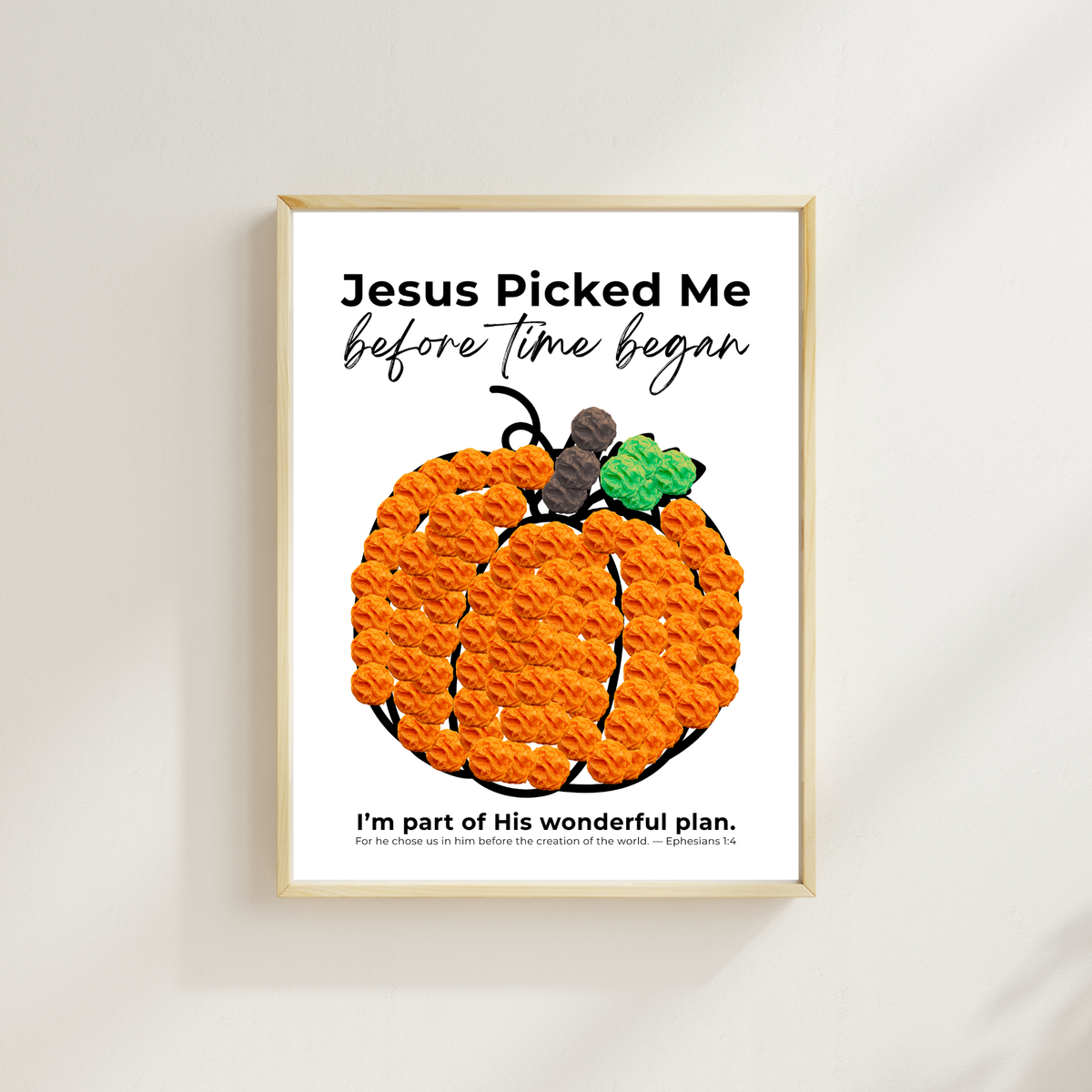 Jesus Picked Me Before Time Began Pumpkin Craft | Christian Fall Printable | Preschool Thanksgiving Activity