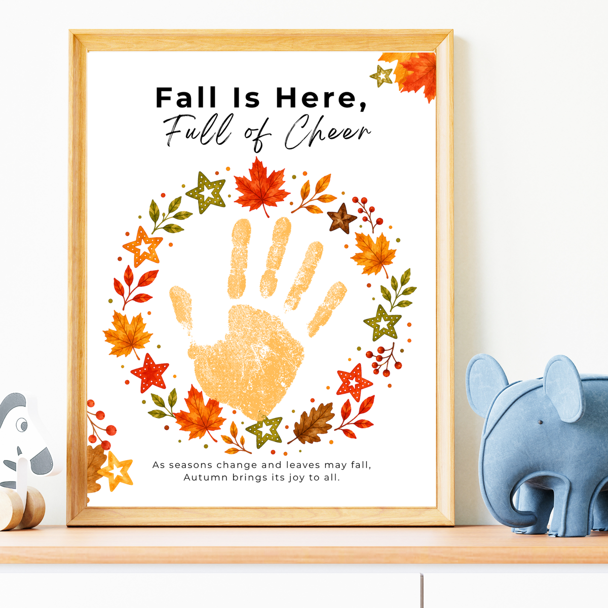Fall Is Here, Full of Cheer Handprint Craft | Fall Wreath Keepsake | Autumn Printable for Kids