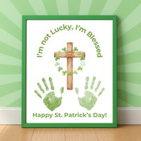 I’m Not Lucky, I’m Blessed St. Patrick’s Day Handprint Craft Printable (Curved Green Title Design) | Faith-Based Shamrock Cross Keepsake | Christian Kids Activity PDF