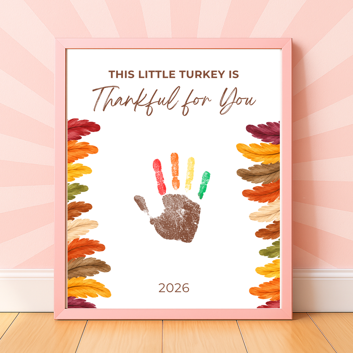 This Little Turkey Is Thankful for You Handprint Craft Printable, Thanksgiving Turkey Keepsake, Fall Handprint Activity for Kids, Preschool Kindergarten PDF