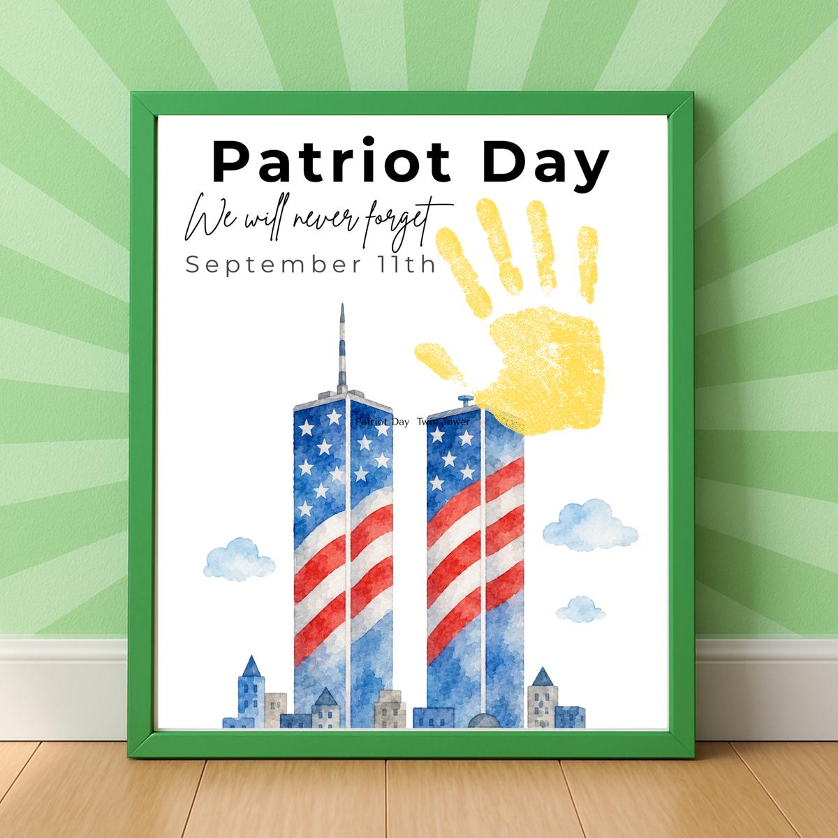 Patriot Day September 11th Handprint Craft Printable | 9/11 Remembrance Keepsake | Twin Towers Handprint Activity | Preschool Patriot Day Craft