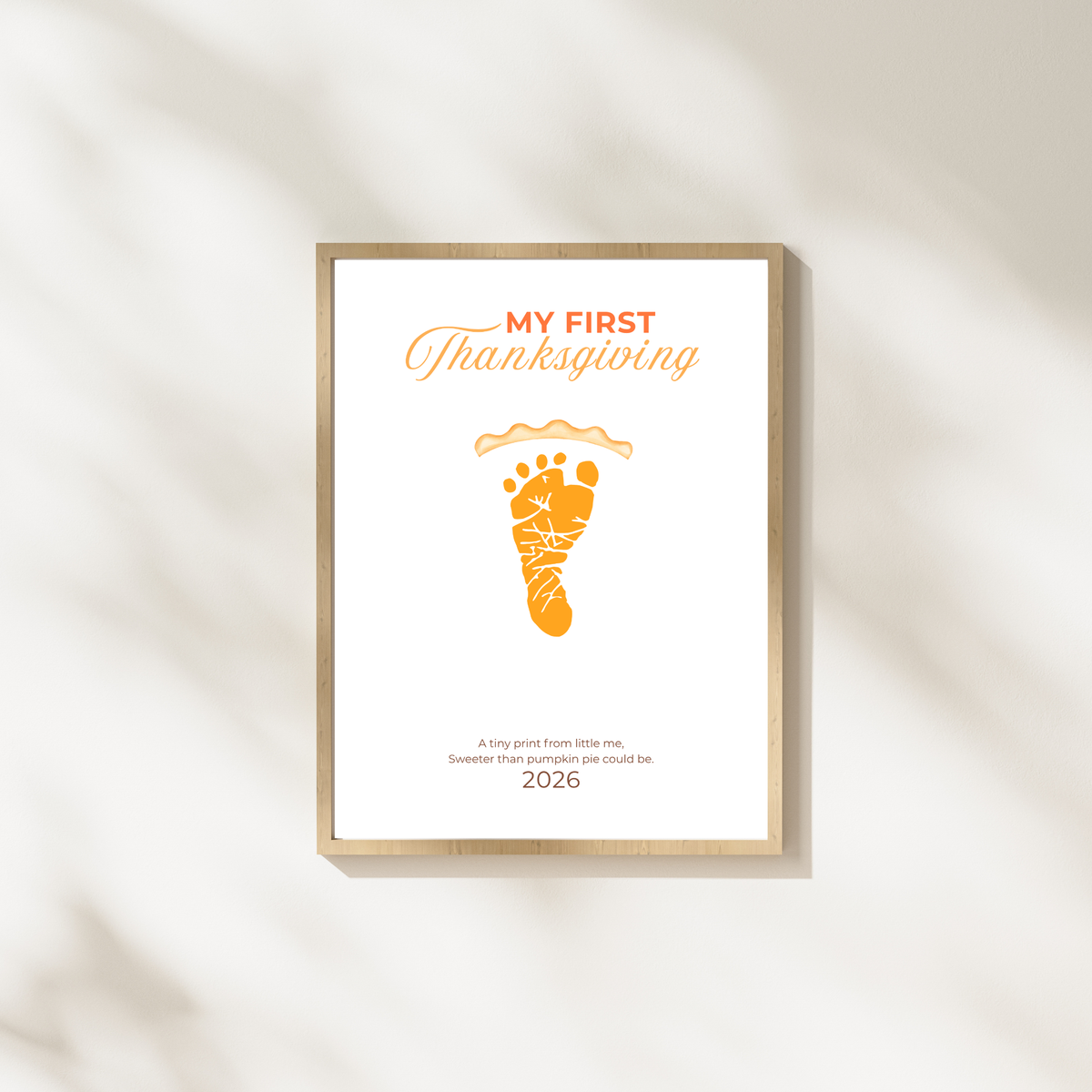 My First Thanksgiving Footprint Craft Printable, Baby's First Thanksgiving Keepsake, Pumpkin Pie Footprint Art, Newborn Thanksgiving Printable PDF