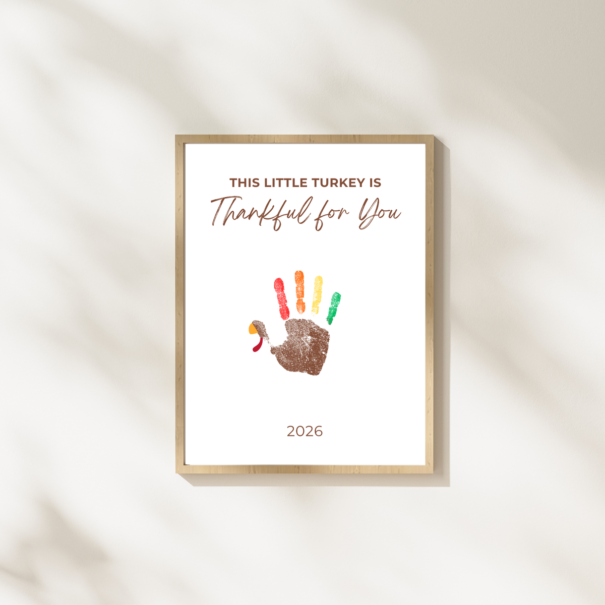 This Little Turkey Is Thankful for You Handprint Craft | Thanksgiving Keepsake Printable