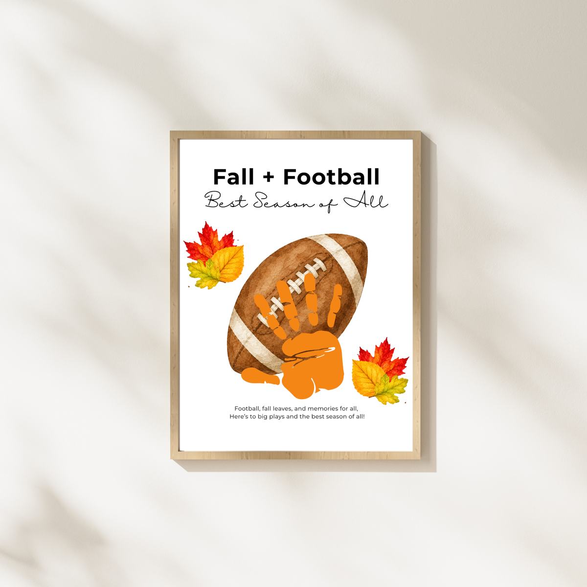 Fall Football Handprint Craft Printable | Fall + Football Best Season of All | Football Keepsake for Kids | Preschool & Classroom Activity