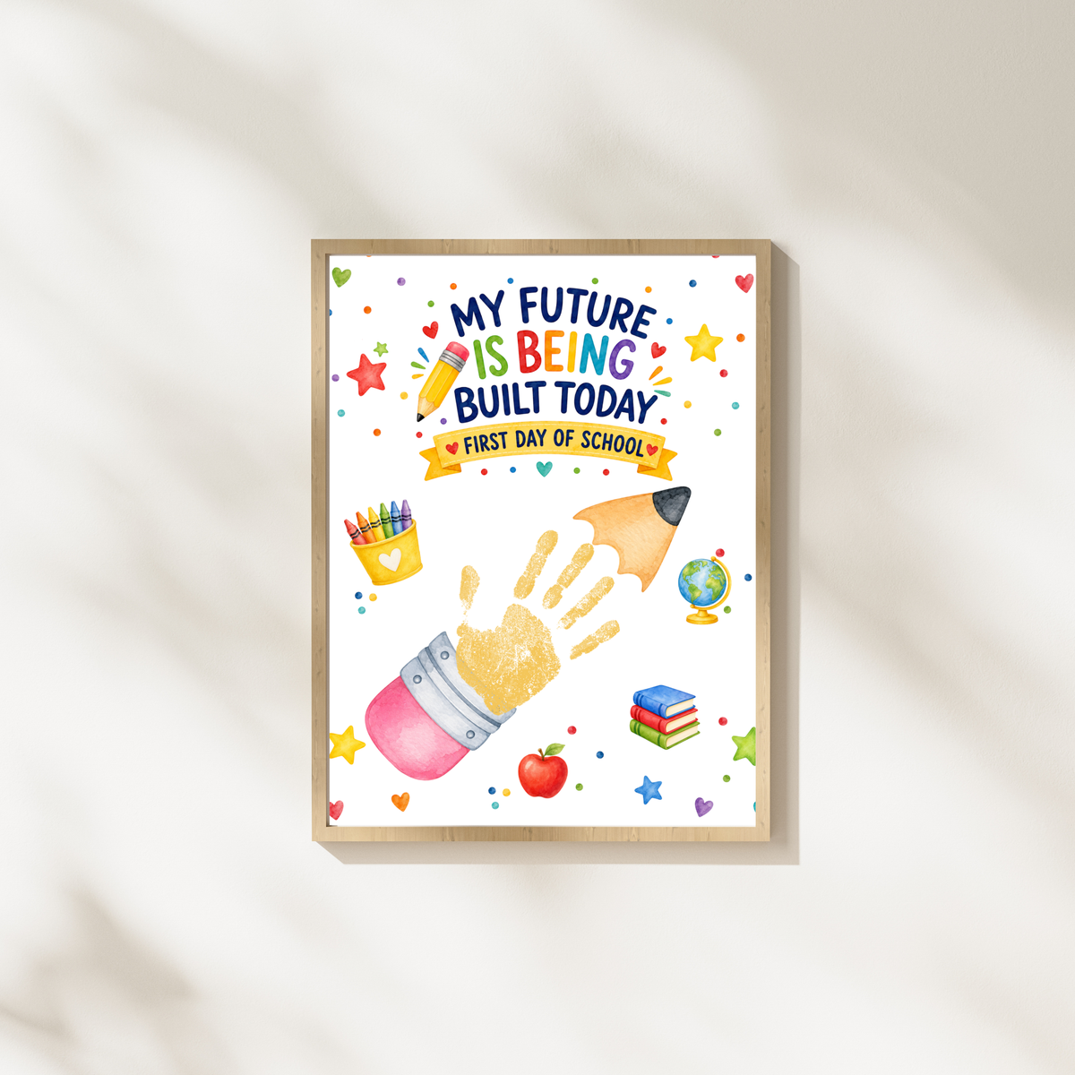 My Future Is Being Built Today Handprint Craft Printable | First Day of School Pencil Keepsake | Preschool & Kindergarten PDF