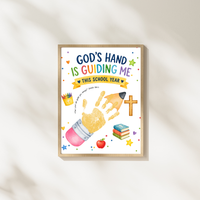 God's Hand Is Guiding Me This School Year Handprint Craft Printable | Christian First Day of School Keepsake