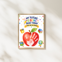 My Future Is Being Built Today Handprint Craft Printable | First Day of School Apple Keepsake | Preschool & Kindergarten PDF