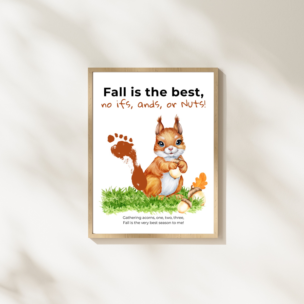 Fall Squirrel Footprint Craft Printable | Fall Is the Best No Ifs Ands or Nuts | Autumn Acorn Keepsake for Kids