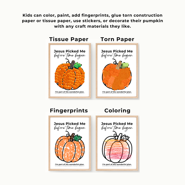 Jesus Picked Me Before Time Began Pumpkin Craft | Christian Fall Printable | Preschool Thanksgiving Activity