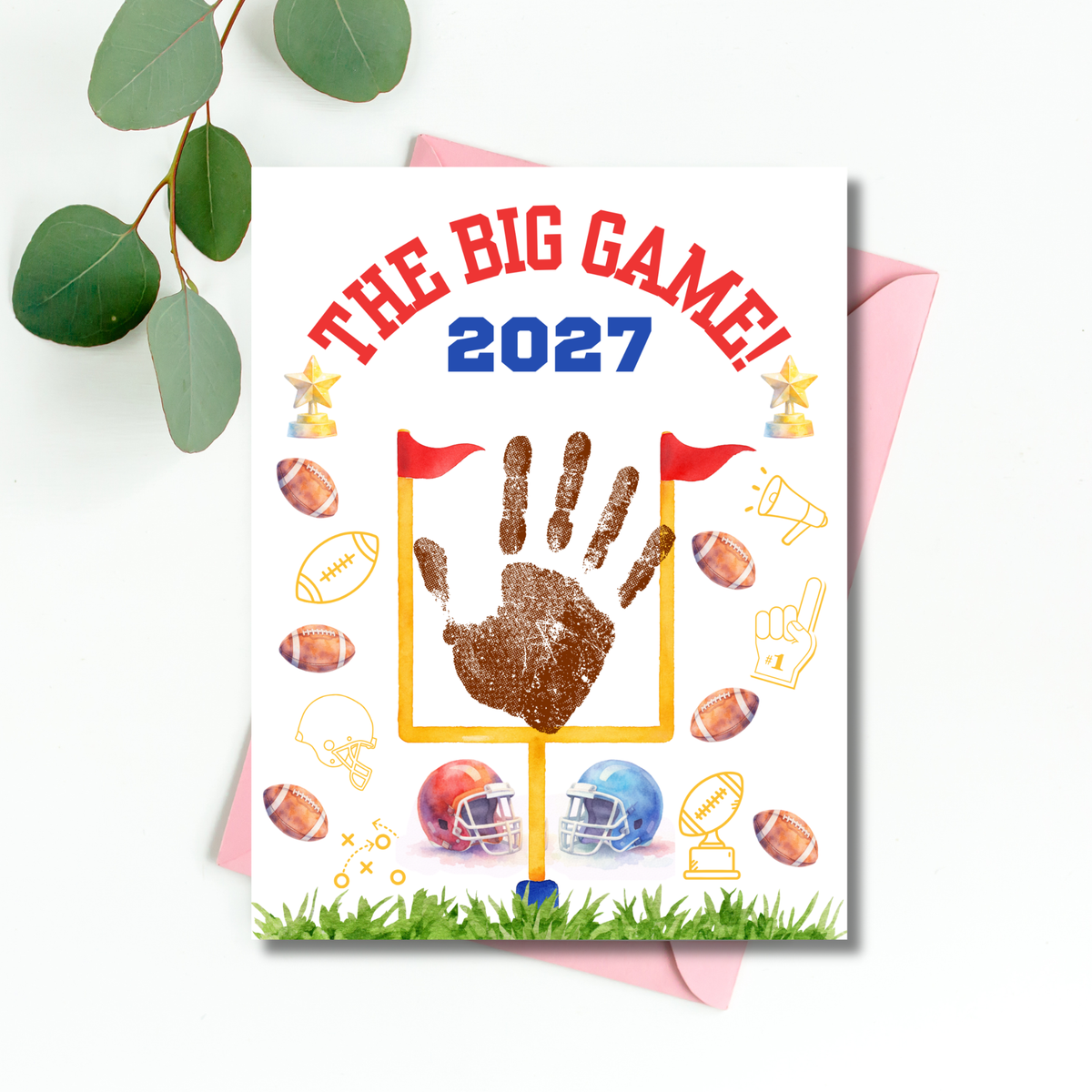 Super Bowl 2027 Handprint Craft for Kids | The Big Game Football Printable | Preschool Sports Keepsake