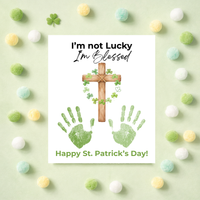 I’m Not Lucky, I’m Blessed St. Patrick’s Day Handprint Craft Printable | Faith-Based Shamrock Cross Keepsake | Christian Kids Activity PDF