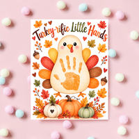 Turkey Handprint Craft for Kids | Turkey-rific Little Hands Thanksgiving Printable | Preschool Fall Keepsake