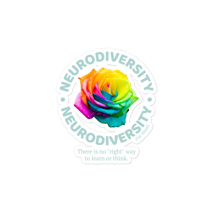 "Neurodiversity Theres no right way to think or learn" Sticker