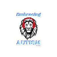 Embracing Autism" Sticker