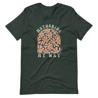 "Mothering My Way" T-Shirt